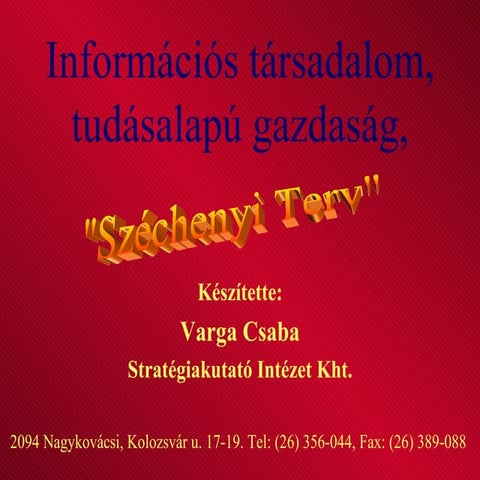 Információs társadalom, tudásalapú gazdaság - Varga Csaba