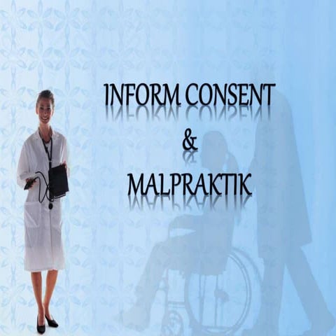 Materi tentang Inform Consent_Khusus Mahasiswa Keperawatan