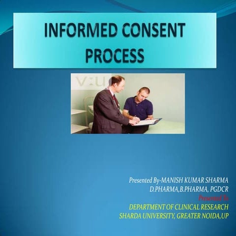 Inform consent , M k sharma