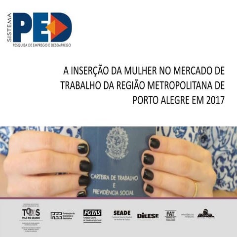 Condições do mercado de trabalho foram mais severas para as mulheres em 2017