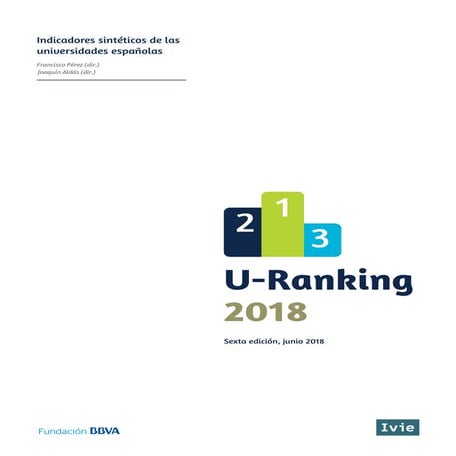 Informe U-Ranking de las Universidades Españolas 2018. Docencia, Investigació...