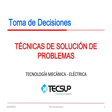 Modelos cualitativos y herramientas para la Toma de Decisiones | PPTX
