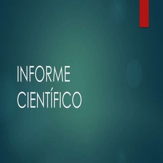 Informe científico