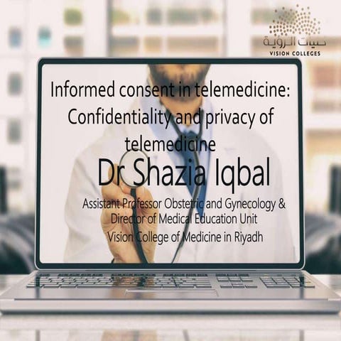Informed consent in telemedicine  confidentiality and privacy of telemedical information. 25th of april