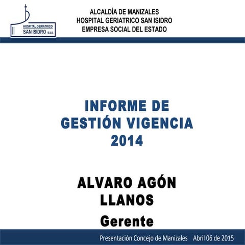Informe de gestión Vigencia 2014