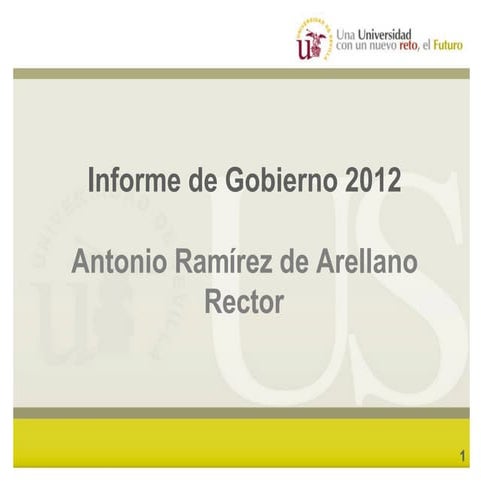 Informe de Gobierno del rector 2011-2012