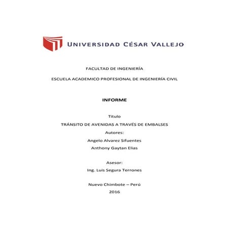 INFORME DE TRÁNSITO DE AVENIDAS A TRAVÉS DE EMBALSES