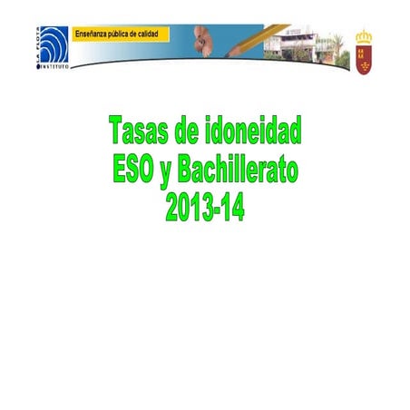 Informe de idoneidad y retardo 2013 14