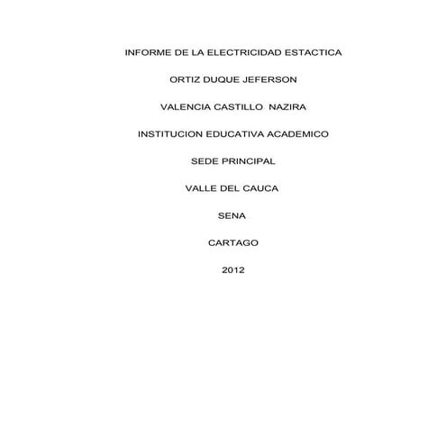 Informe de la electricidad estactica