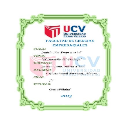 El Derecho Laboral y Contrato de Trabajo