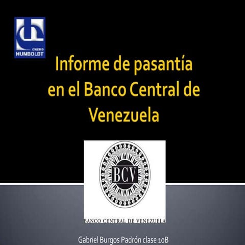 Informe de pasantia de gabriel en bcv