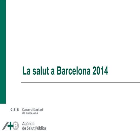 La Salut a Barcelona 2014