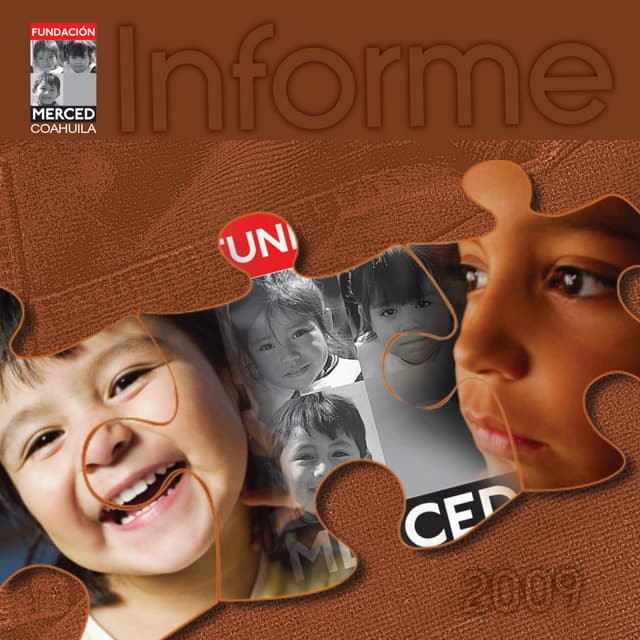 Informe 2009. Fundación Merced Coahuila