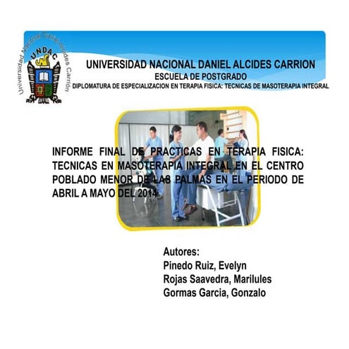 Informe final de practicas de terapia Fisica: en el Centro Poblado las Palmas...