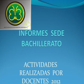 Informe final sede bachillerato (2)