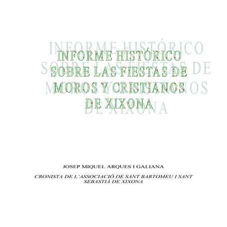 Informe histórico de las fiestas de m y c.