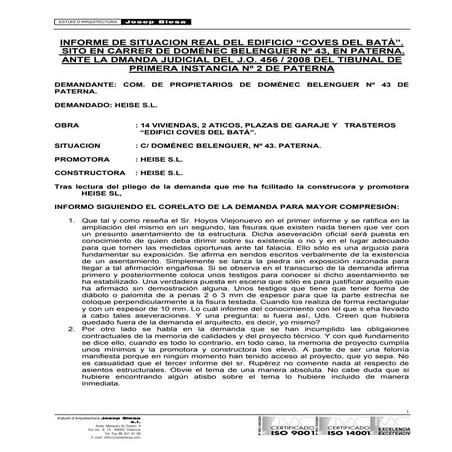 EDIFICI COVES DEL BATÀ. Informe juliol 2008