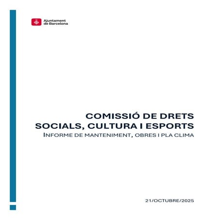 INFORME DE MANTENIMENT, OBRES I PLA CLIMA: ESCOLES BRESSOL MUNICIPALS