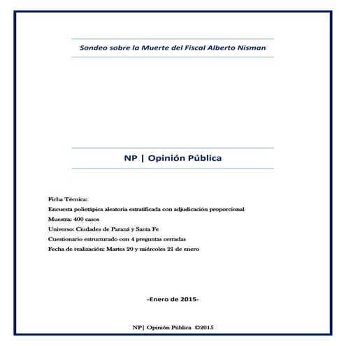 Sondeo sobre la Muerte del Fiscal Alberto Nisman