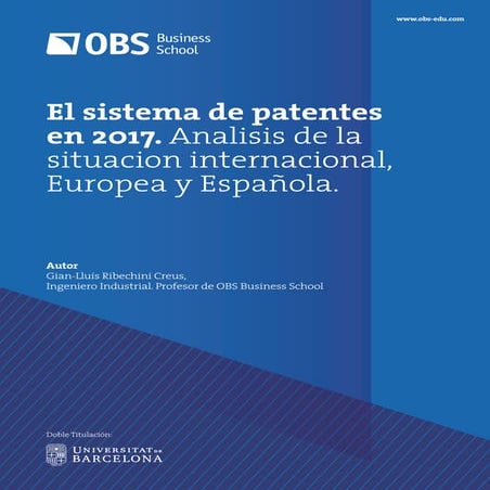 Informe OBS. El sistema de patentes en 2017.