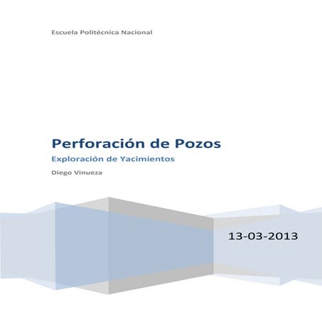 Informe perforación de pozos