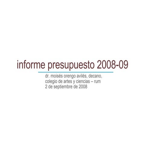 Informe presupuesto A&C 2008-09