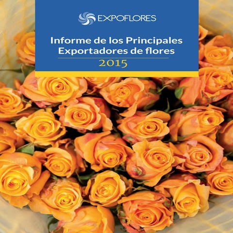 Informe: Principales Exportadores de Flores 2015