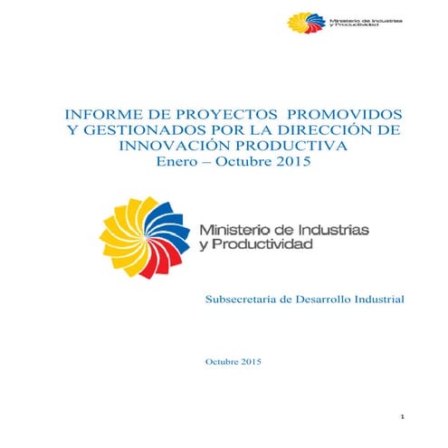 Informe  semestral ene octubre 2015 proyectos promovidos.