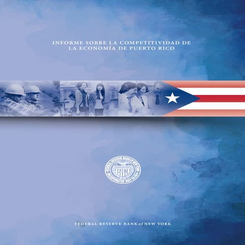INFORME SOBRE LA COMPETITIVIDAD DE LA ECONOMIA DE PUERTO RICO | PDF