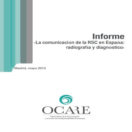 Informe sobre la Comunicación y la RSC en España | PDF
