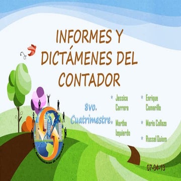 Informes y dictamen del contador | |  ¡Descarga el ppt =D!