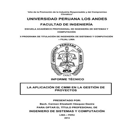 Informe tecnico LA APLICACIÓN DE CMMI EN LA GESTIÓN DE  PROYECTOS