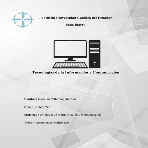 Informe tecnologia herramientas multimedia