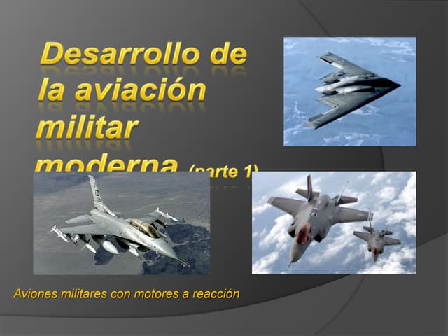 Aviacion militar moderna (1/2)