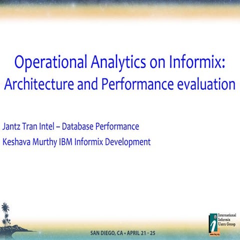 Informix & IWA : Operational analytics performance