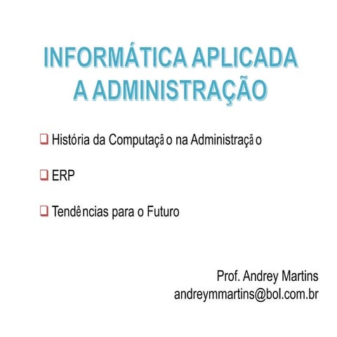 Informática aplicada à administração 1