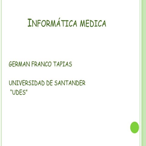 Informática medica telemedicina -bioseñales