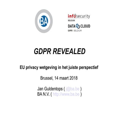 GDPR Revealed: EU privacy wetgeving in het juiste perspectief