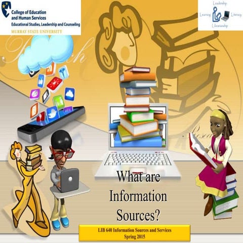 Information Sources