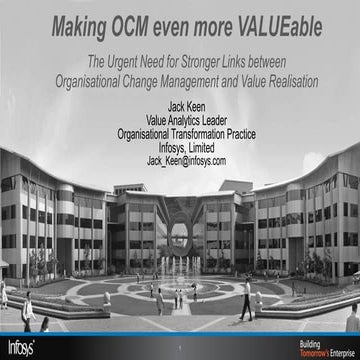 Infosys Cmi Talk   Making Ocm Even More Valu Eable   26 July, 2012 V2.1 Jack ...