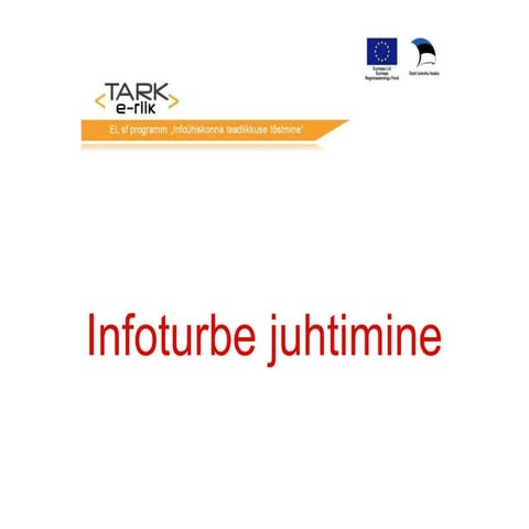 Infoturbe juhtimise süsteem ja turvajuht
