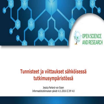 Tutkimusaineistoihiin viittaaminen, pysyvät tunnisteet ja linkittäminen