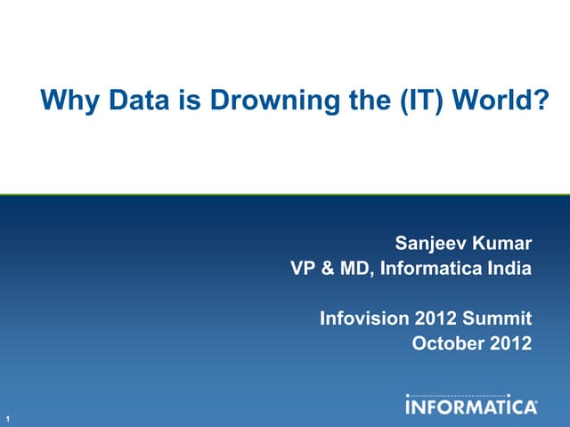 Why Data is Drowning the (IT) World?