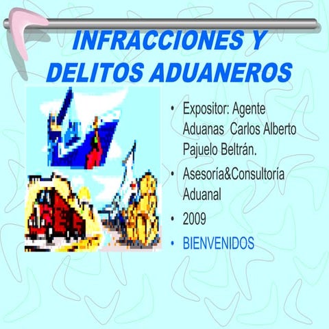 Infracciones Y Delitos Aduaneros