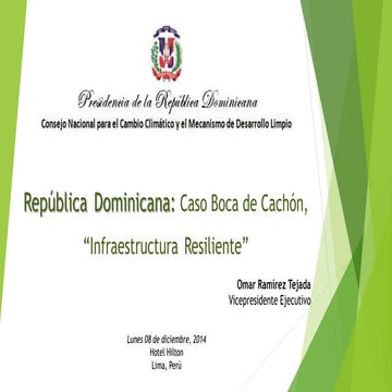 República Dominicana: Caso Boca de Cachón, “Infraestructura Resiliente” - Oma...