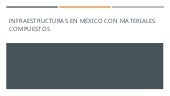 Infraestructuras en México con materiales compuestos