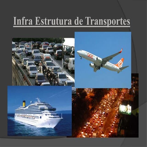 Infra estrutura de transportes slide