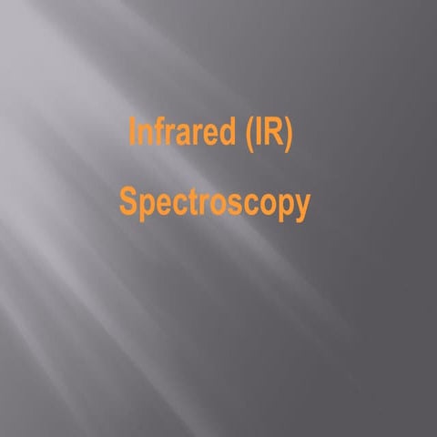 Infrared spectroscopy 