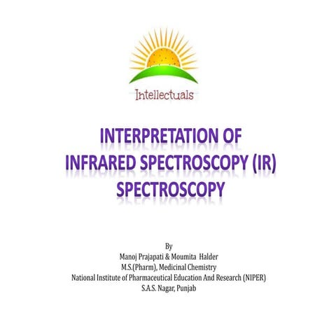 Infrared Spectroscopy (IR) - Overview & Interpretation
