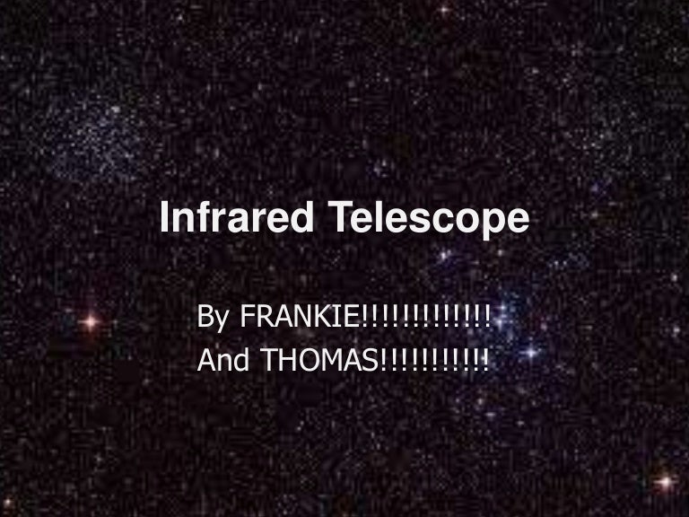 Infrared telescope